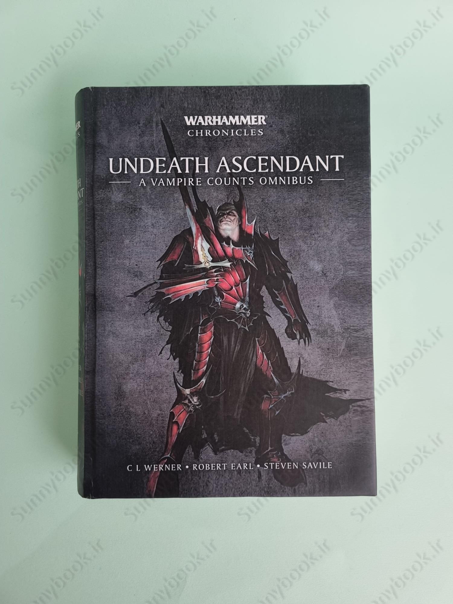 Undeath Ascendant: A Vampire Counts Omnibus (Warhammer Chronicles) main 1 3