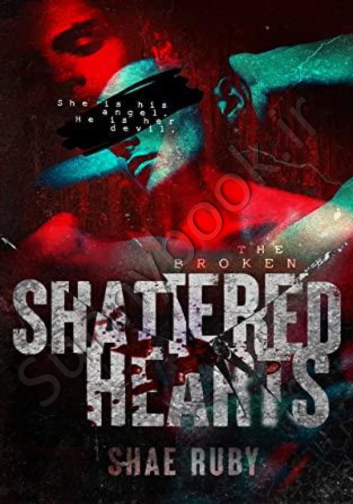 Shattered Hearts (The Broken Book 1) main 1 1
