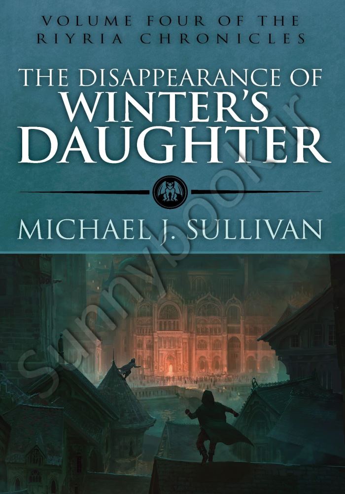 The Disappearance of Winter's Daughter: Volume 4 (The Riyria Chronicles) main 1 1