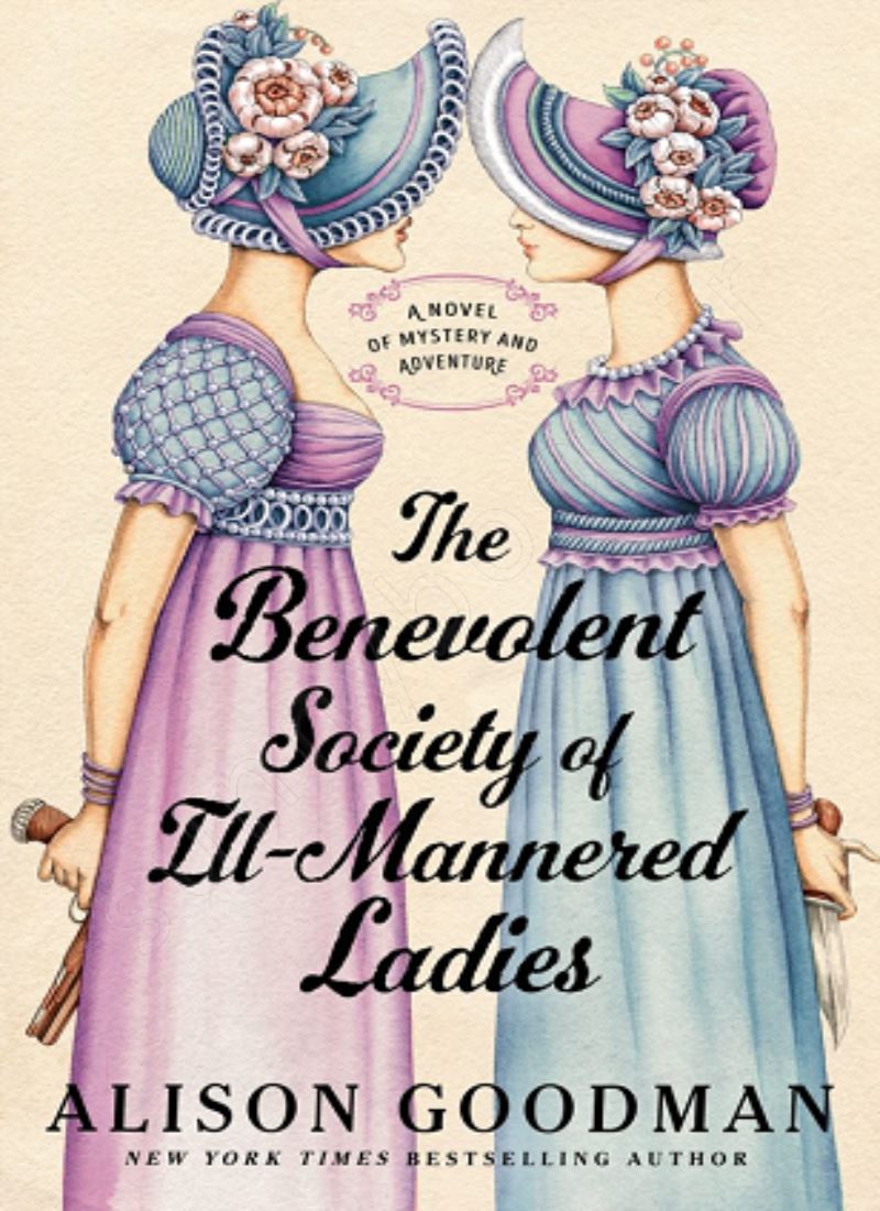 The Benevolent Society of Ill-Mannered Ladies (The Ill-Mannered Ladies 1) main 1 1