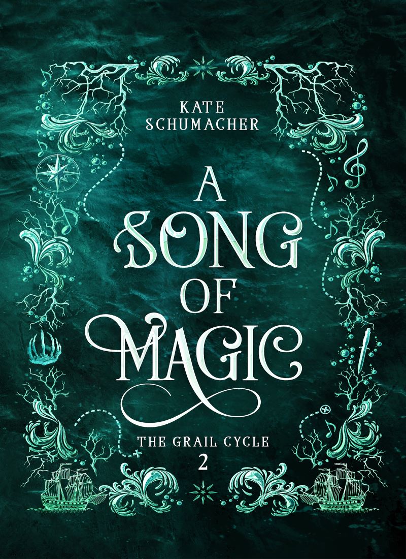 A Song of Magic (The Grail Cycle 2) main 1 1