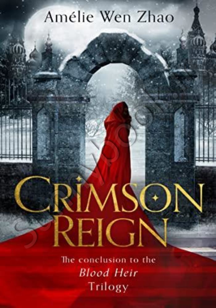 Crimson Reign (Blood Heir Trilogy, Book 3) main 1 1