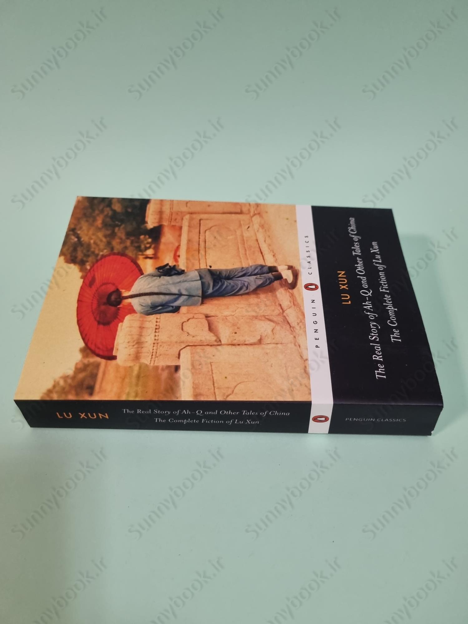 The Real Story of Ah-Q and Other Tales of China main 1 4