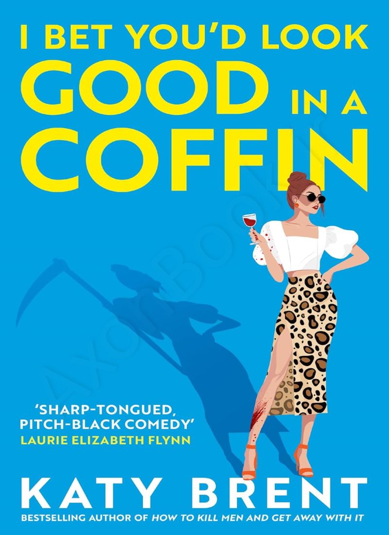 I Bet You’d Look Good in a Coffin (Kitty Collins 2) main 1 1