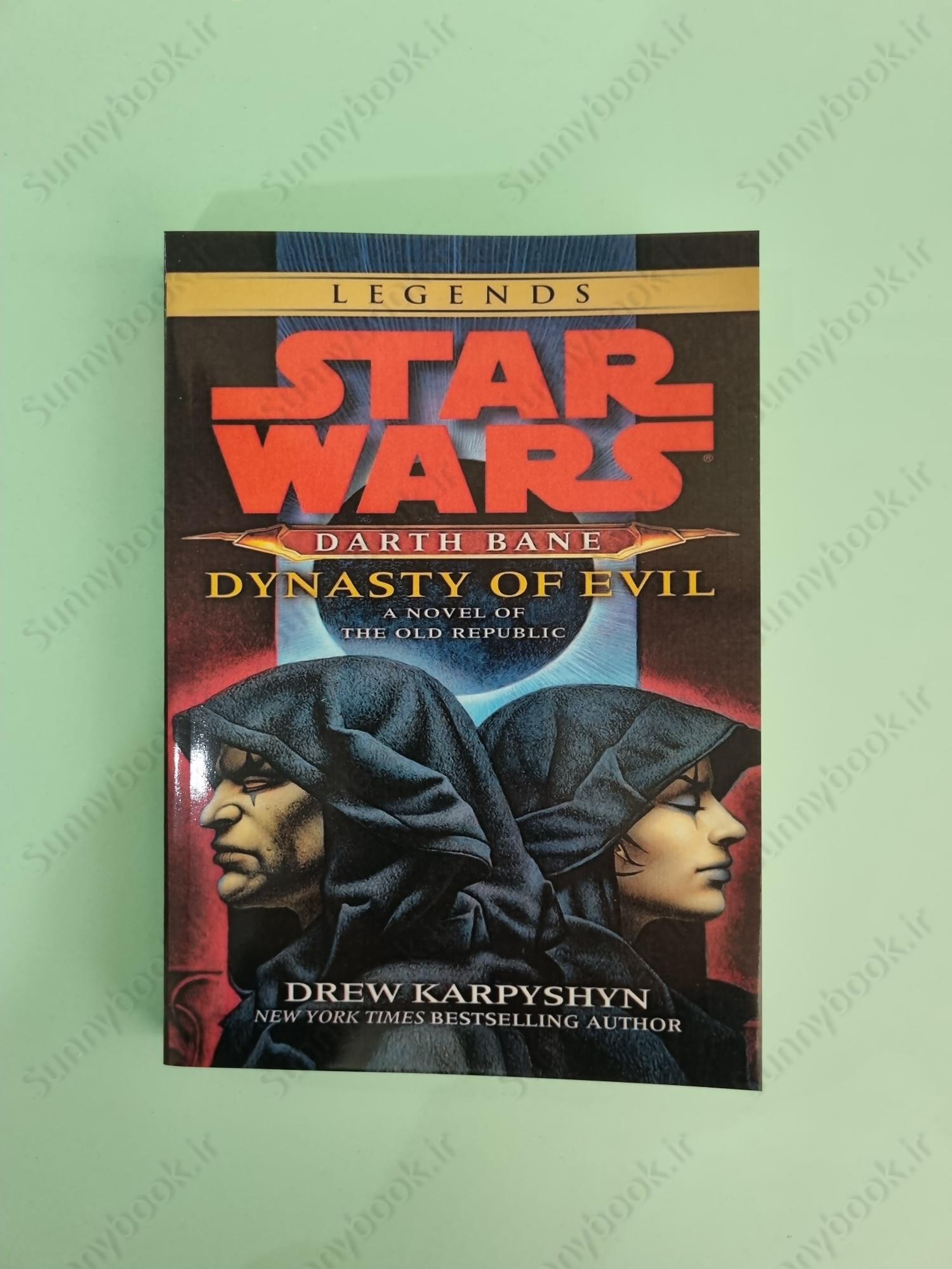 Dynasty of Evil (Star Wars: Darth Bane 3) main 1 2