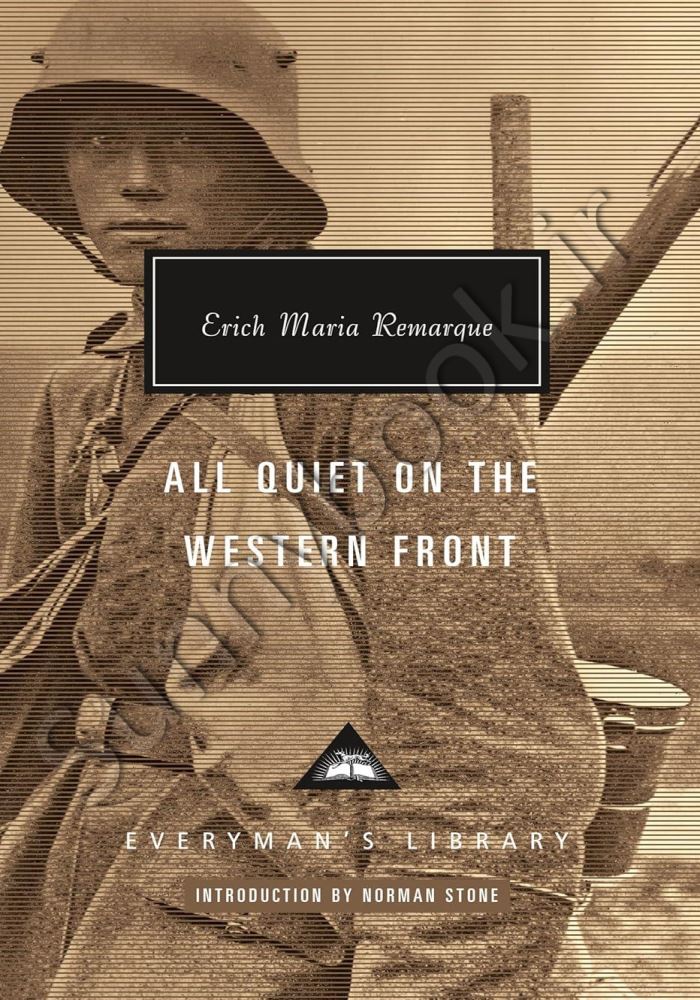 All Quiet on the Western Front: Introduction by Norman Stone main 1 1