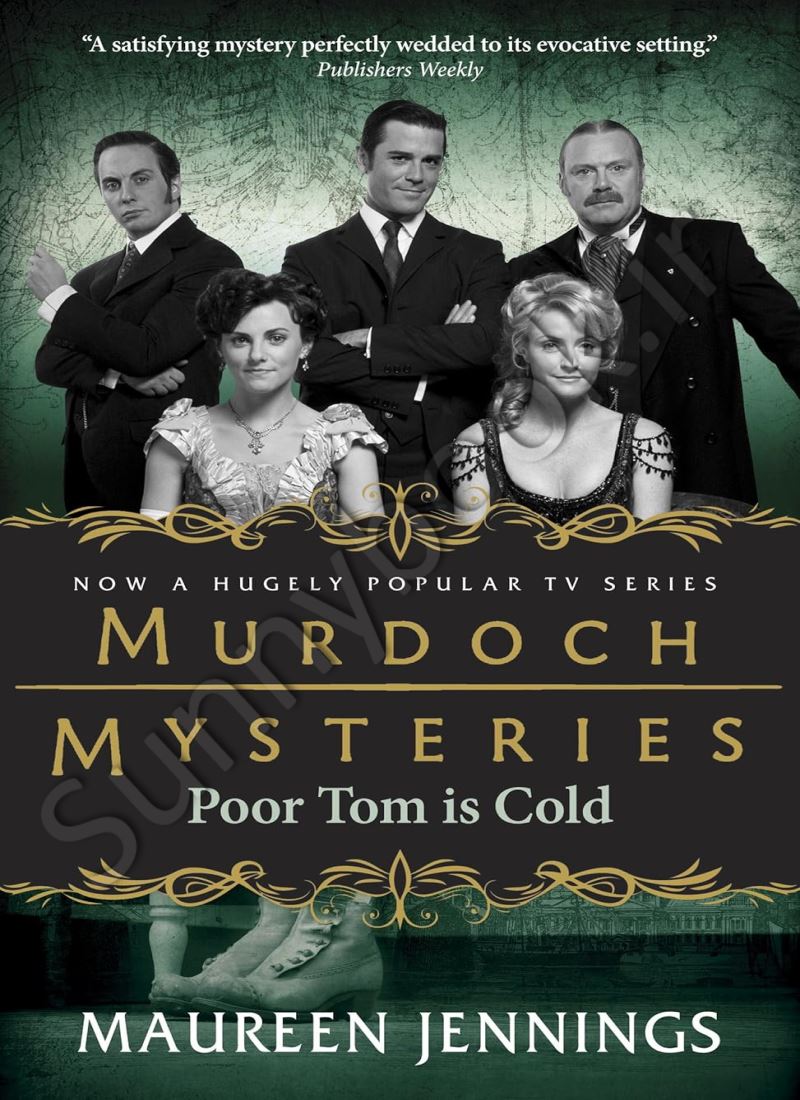 Poor Tom Is Cold (Murdoch Mysteries Book 3) main 1 1