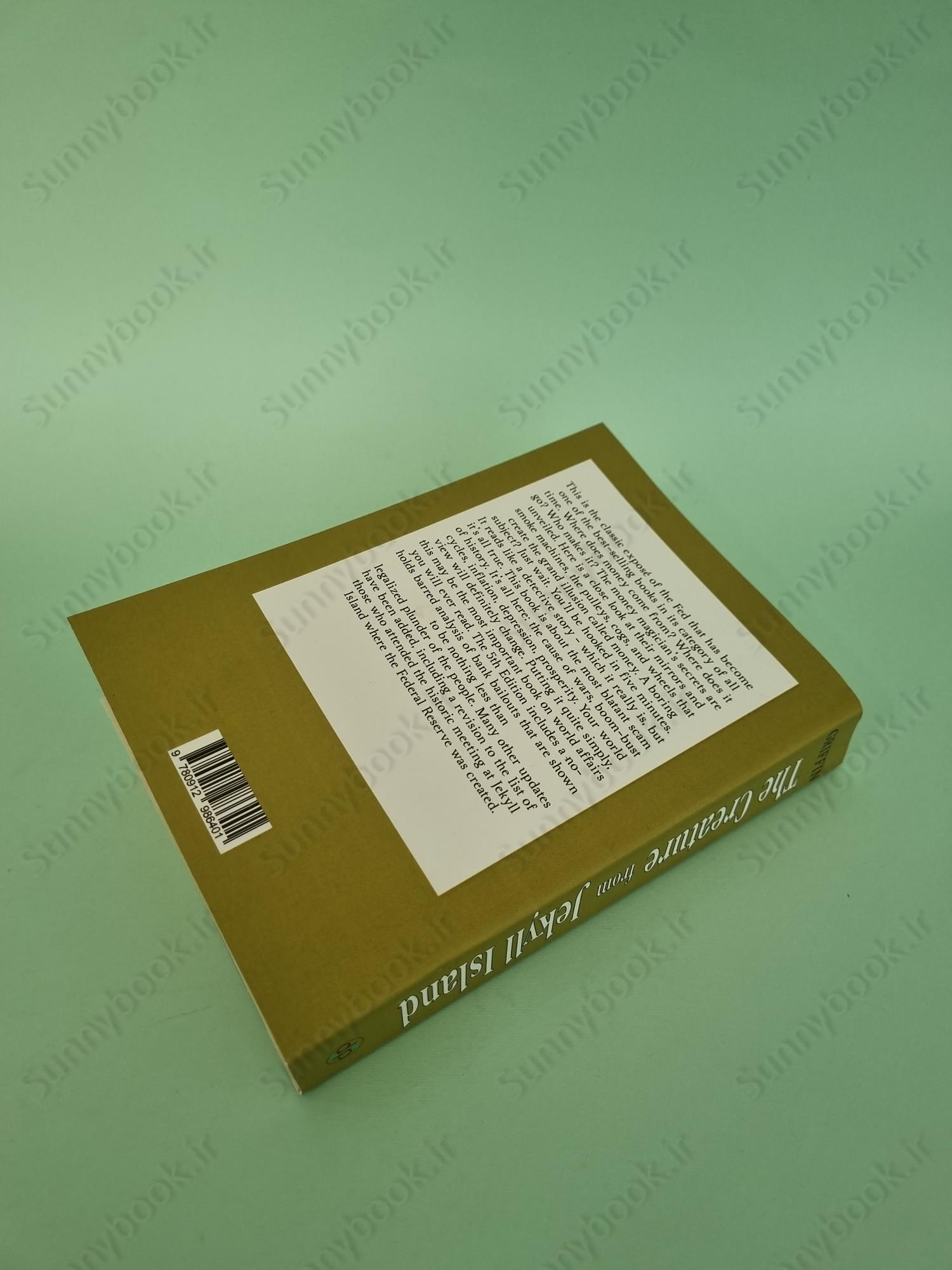 The Creature from Jekyll Island: A Second Look at the Federal Reserve main 1 5