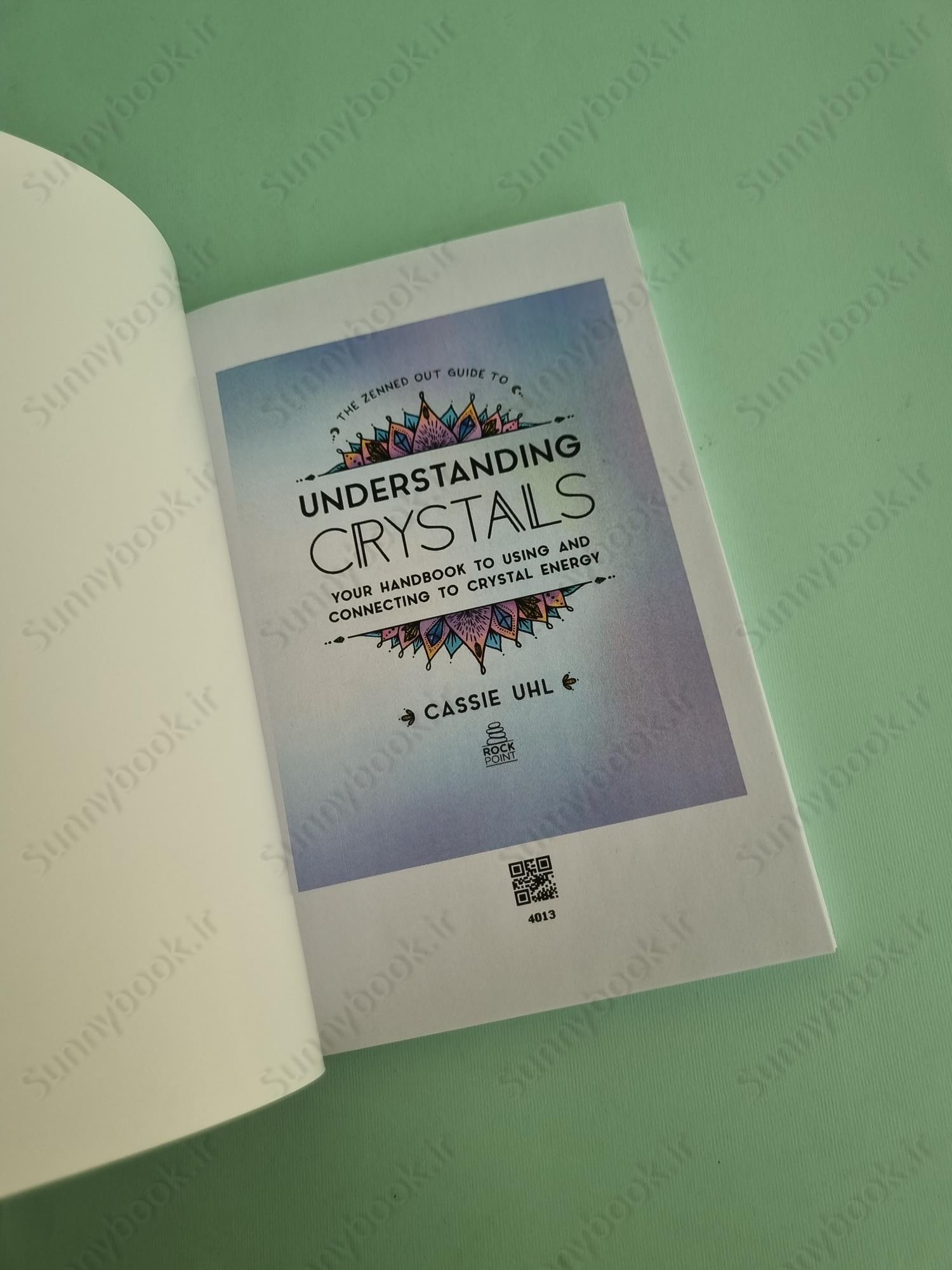 The Zenned Out Guide to Understanding Crystals main 1 12