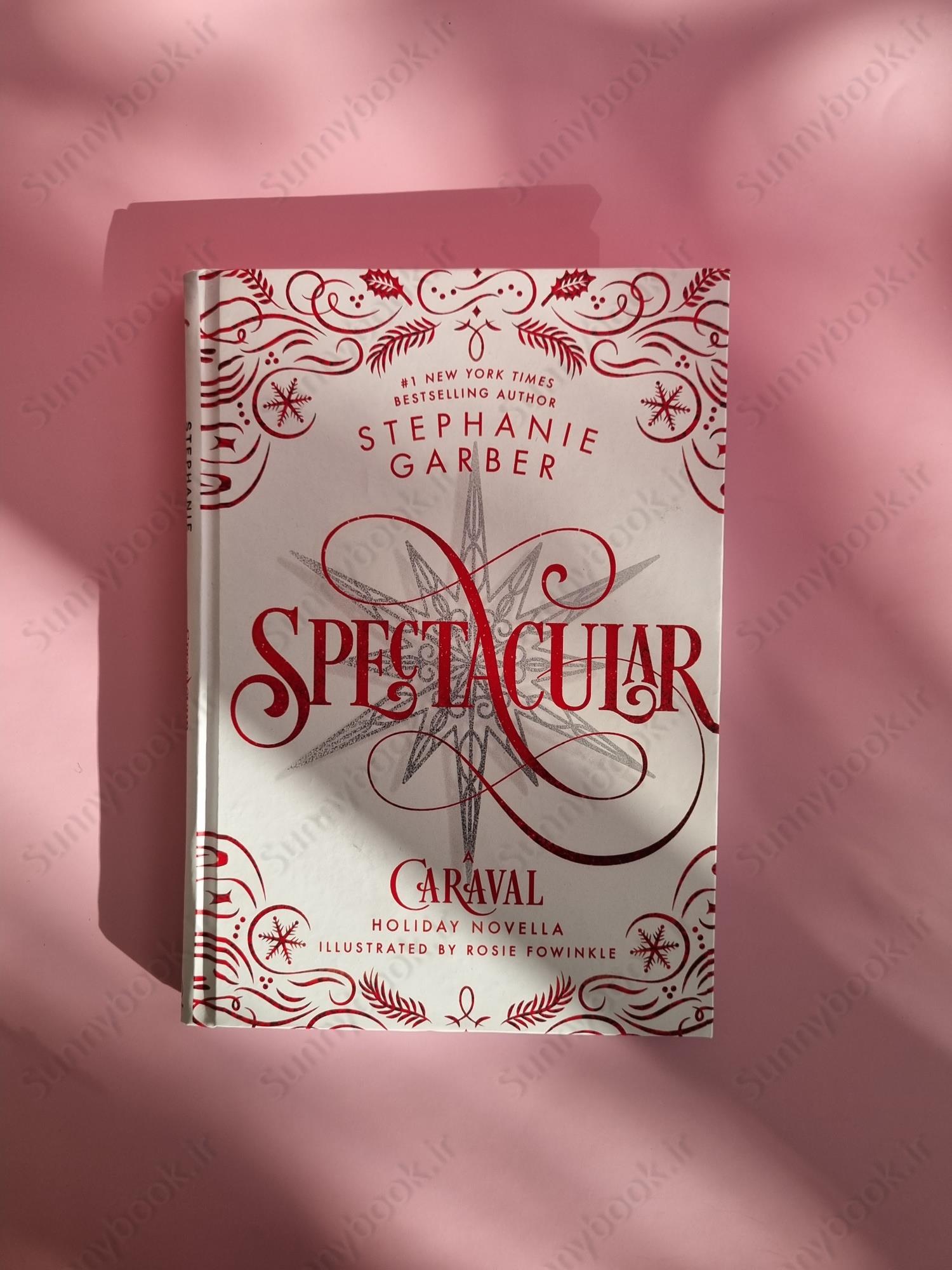 Spectacular (Caraval 3.5) main 1 2