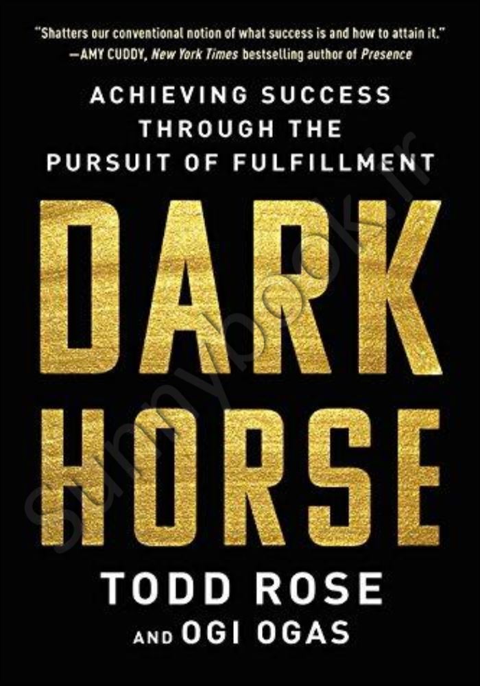 Dark Horse: Achieving Success Through the Pursuit of Fulfillment main 1 1