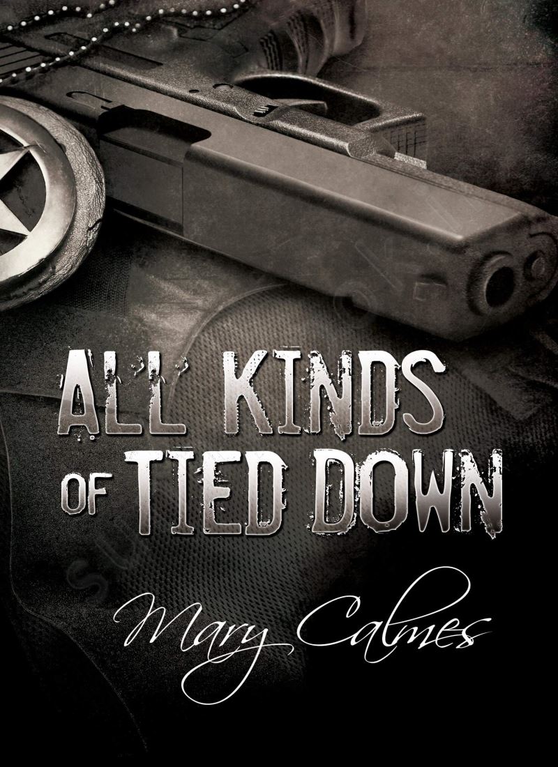 All Kinds of Tied Down (Marshals 1) main 1 1