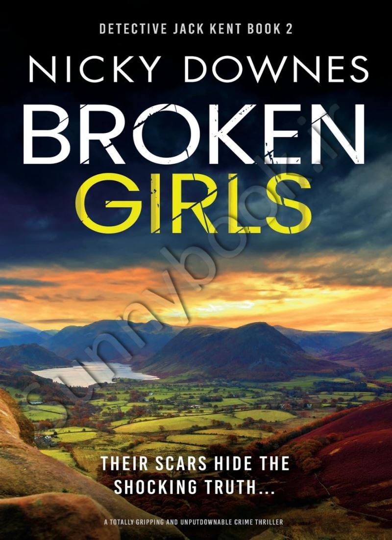 Broken Girls (Detective Jacqueline “Jack” Kent 2) main 1 1