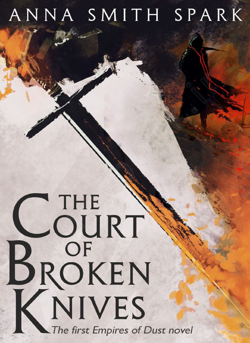 The Court of Broken Knives (Empires of Dust 1) main 1 1