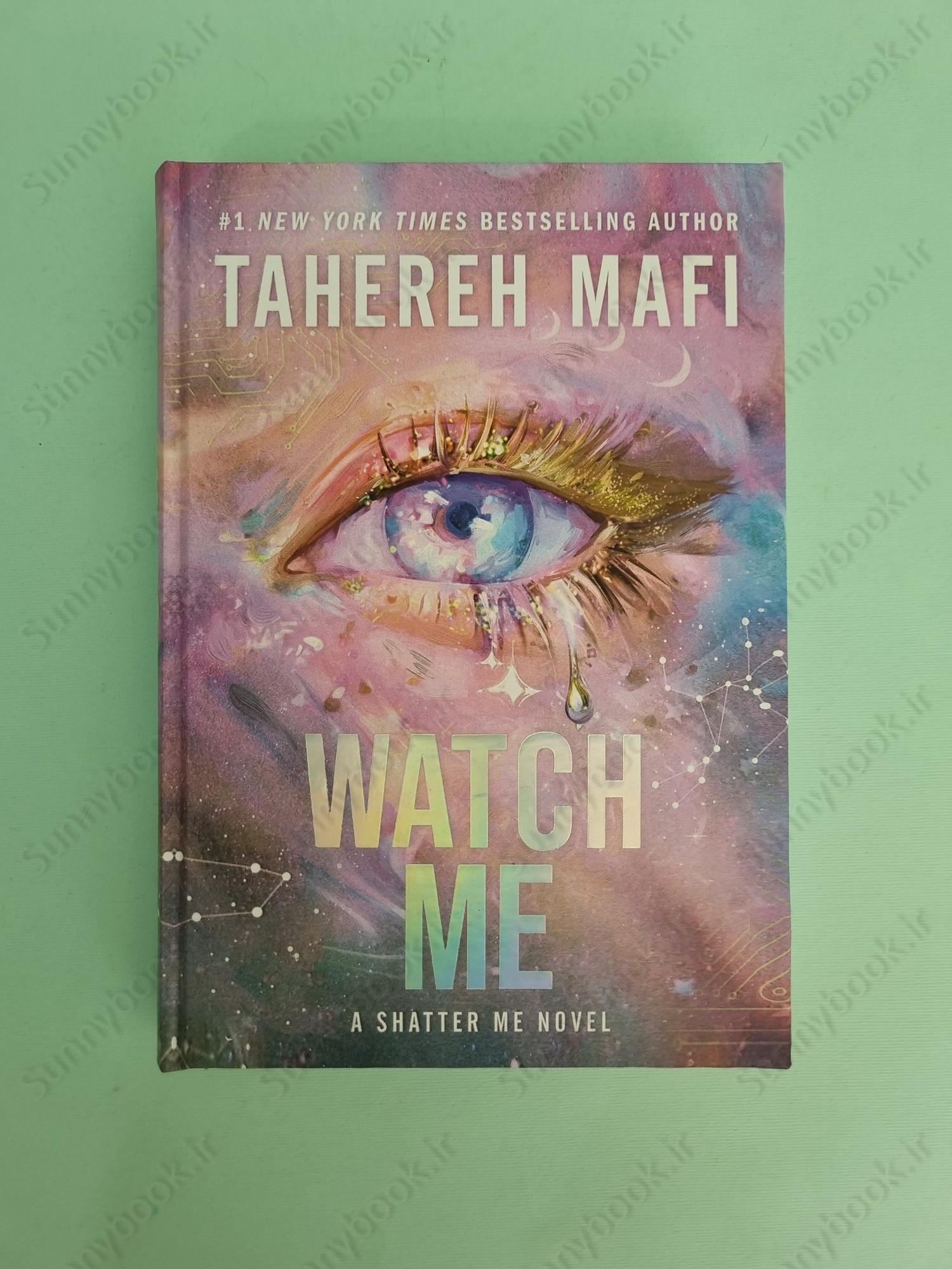Watch Me (Shatter Me: The New Republic 1) main 1 2