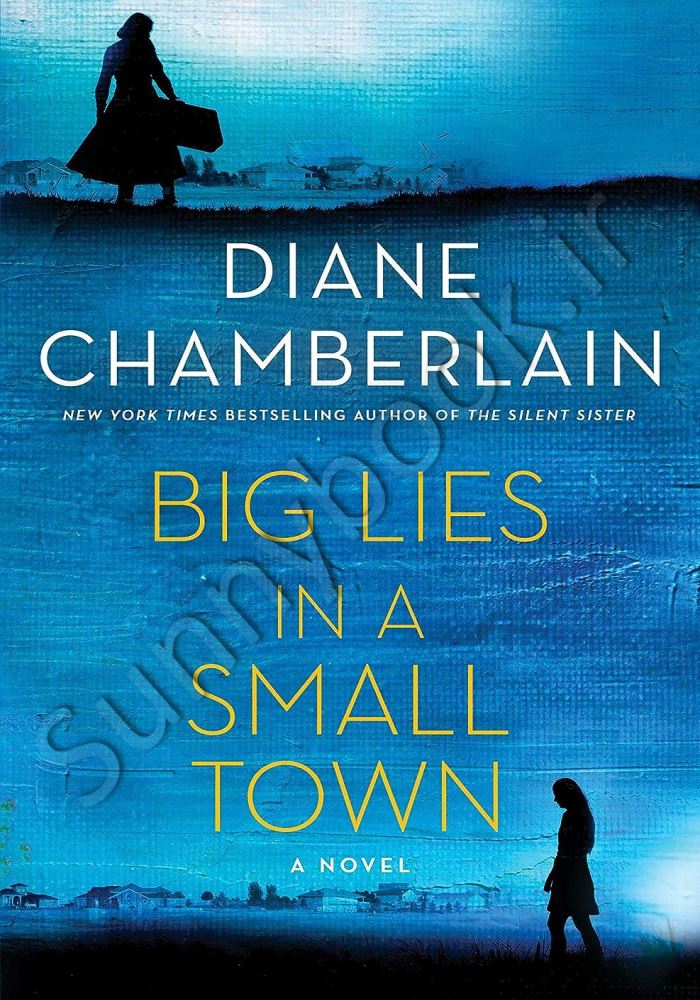 Big lies in a small town main 1 1