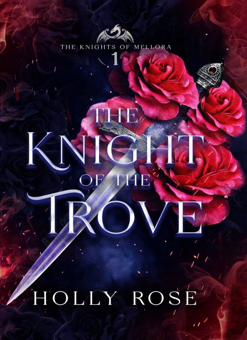 The Knight of the Trove (Knights of Mellora 1) main 1 1