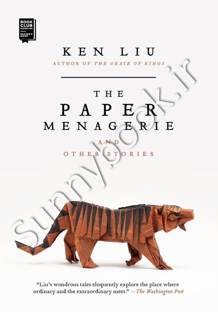 The Paper Menagerie and Other Stories main 1 1