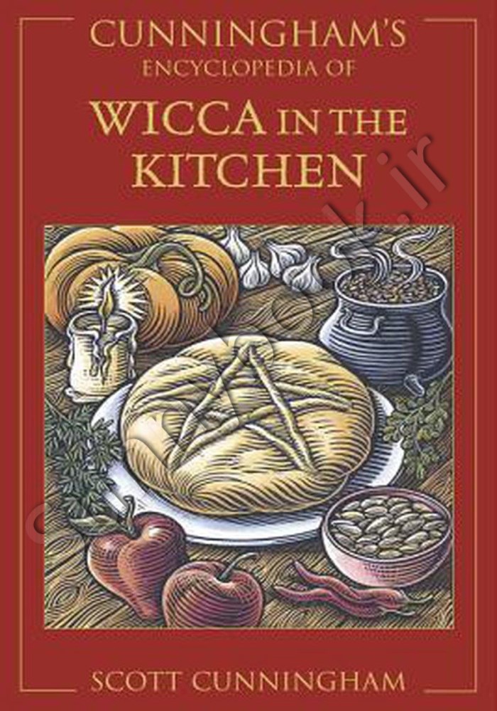 Cunningham's Encyclopedia of Wicca in the Kitchen main 1 1