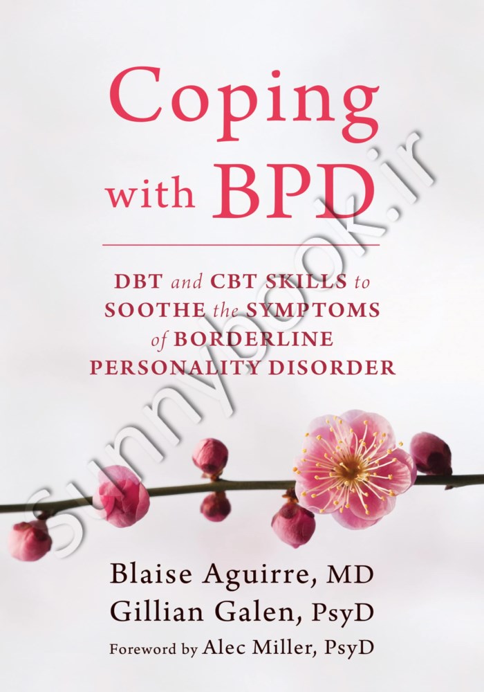 Coping with BPD: DBT and CBT Skills to Soothe the Symptoms of Borderline Personality Disorder main 1 1