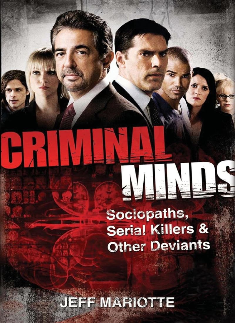 Criminal Minds: Sociopaths, Serial Killers, and Other Deviants main 1 1