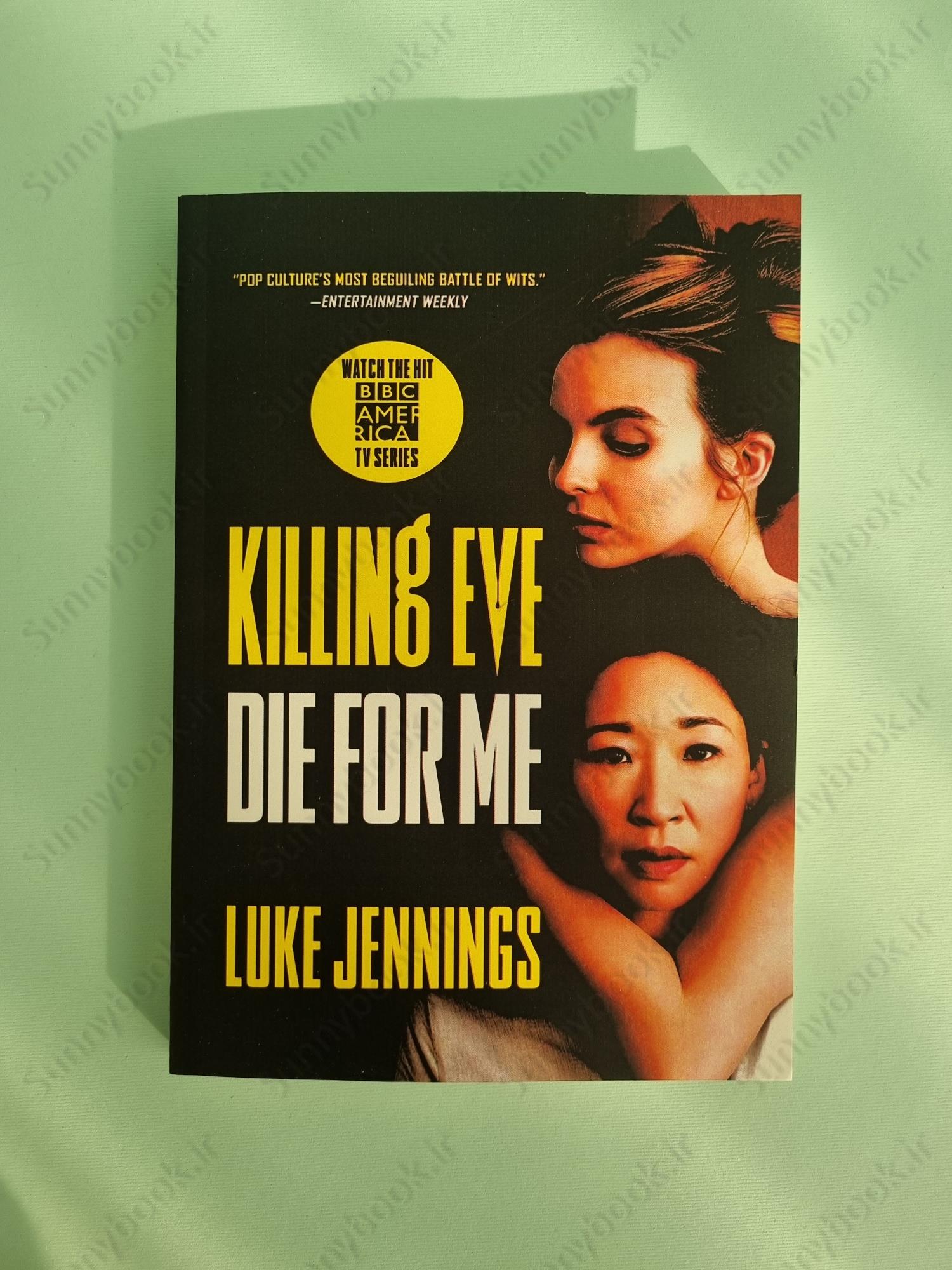 Killing Eve: Die for Me (Killing Eve, 3) main 1 2