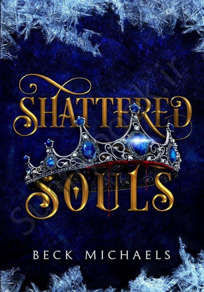 Shattered Souls (Guardians of the Maiden,3) main 1 1