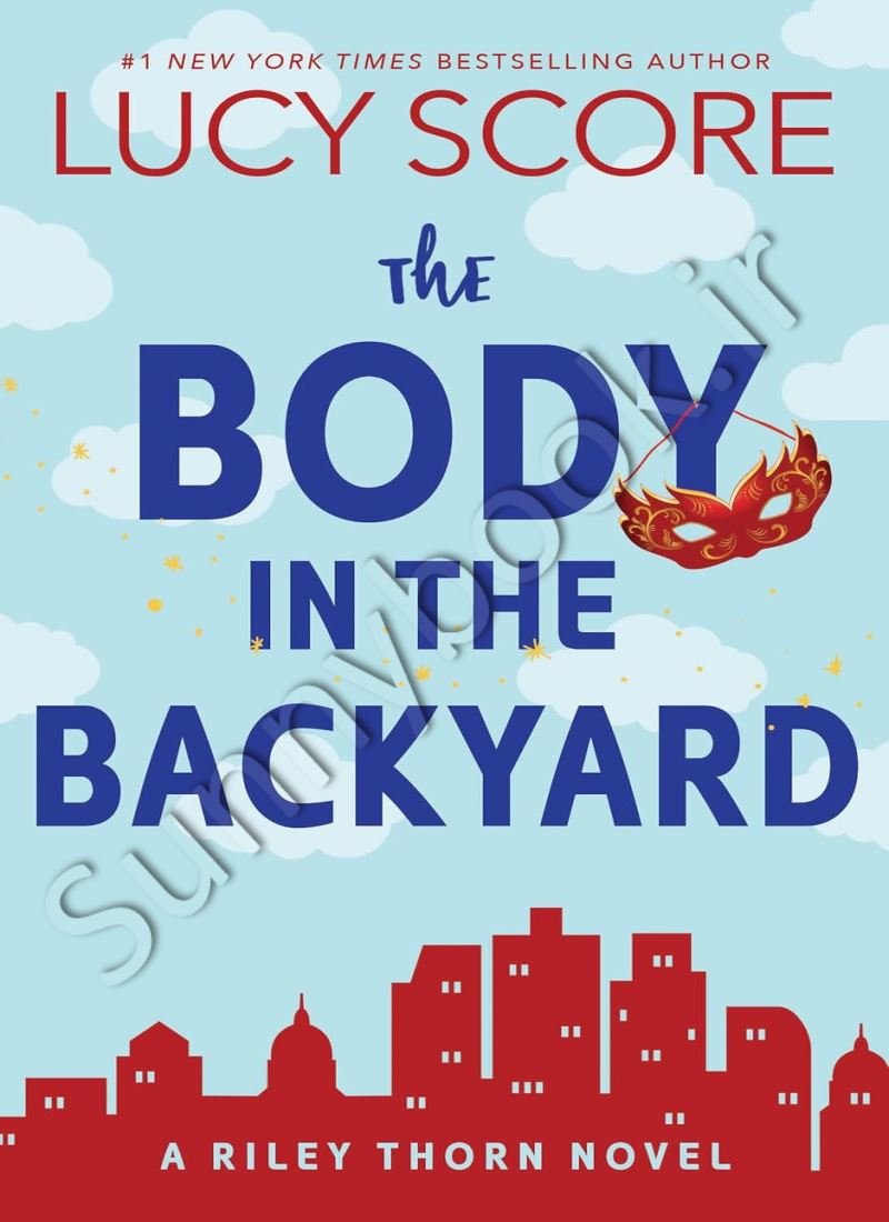 The Body in the Backyard (A Riley Thorn Novel Book 4) main 1 1