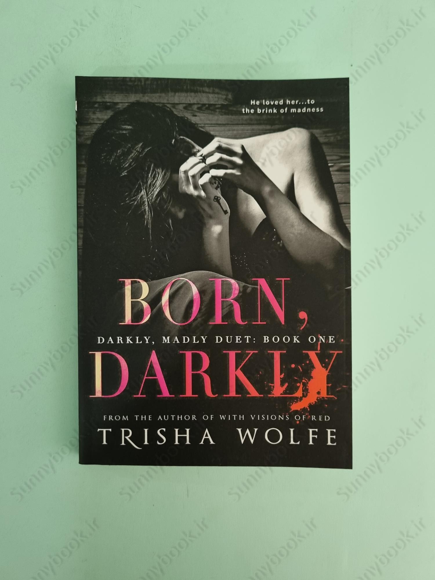 Born, Darkly (Darkly, Madly Duet) main 1 2