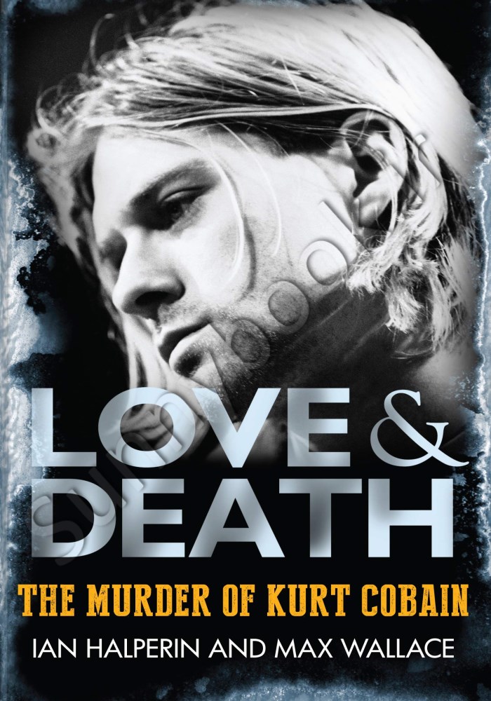 Love & Death: The Murder of Kurt Cobain main 1 1