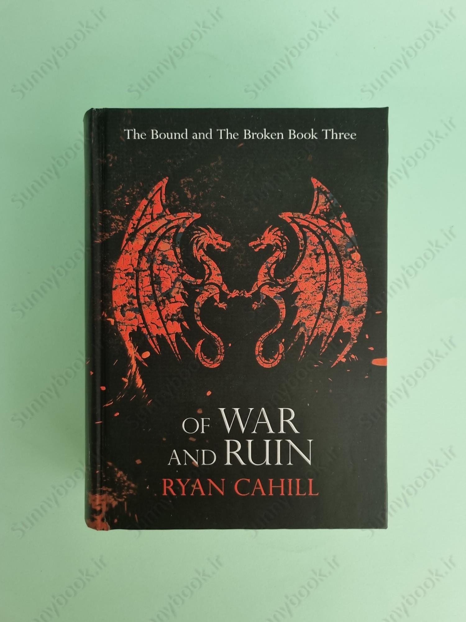 Of War and Ruin (The Bound and the Broken 3) main 1 2