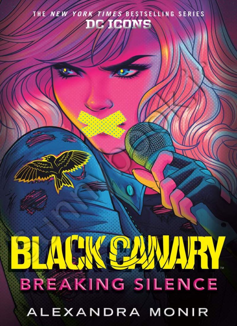 Black Canary: Breaking Silence (DC Icons 5) main 1 1