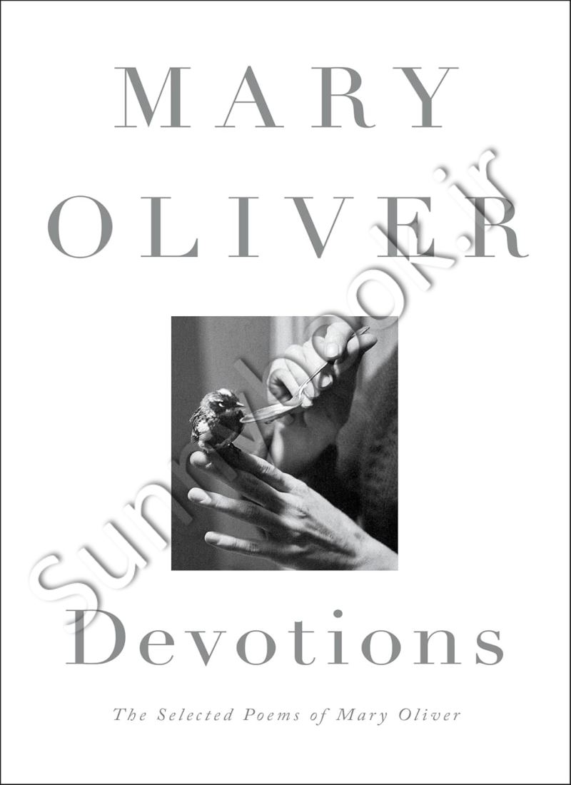 Devotions: The Selected Poems of Mary Oliver main 1 1