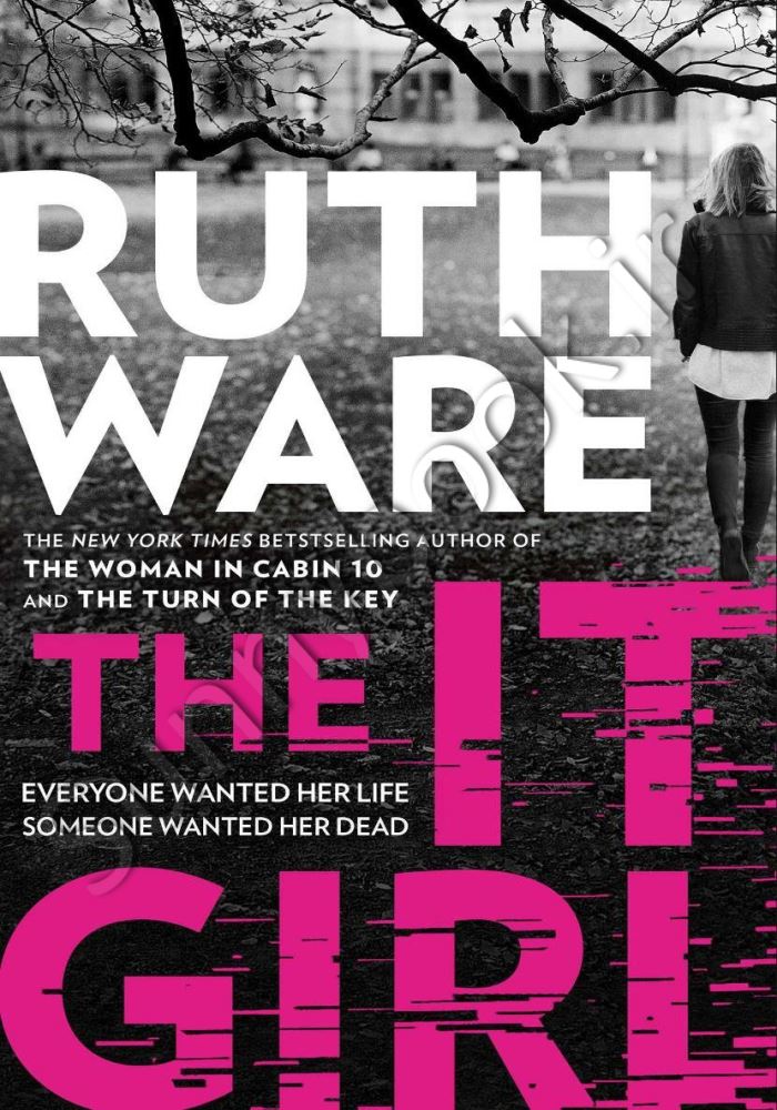 The It Girl: The deliciously dark new thriller from the global bestseller main 1 1