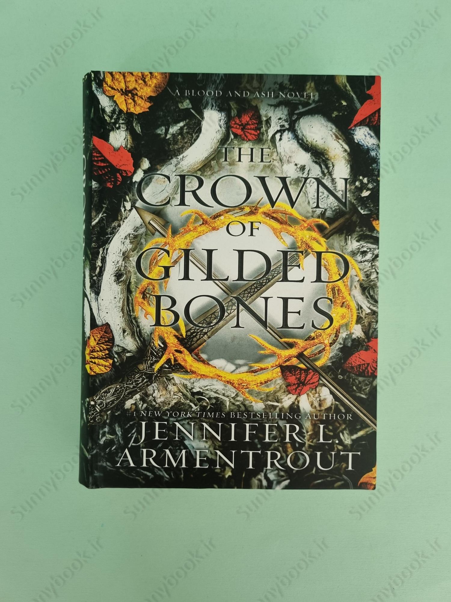 The ​Crown of Gilded Bones (Blood and Ash 3) main 1 2
