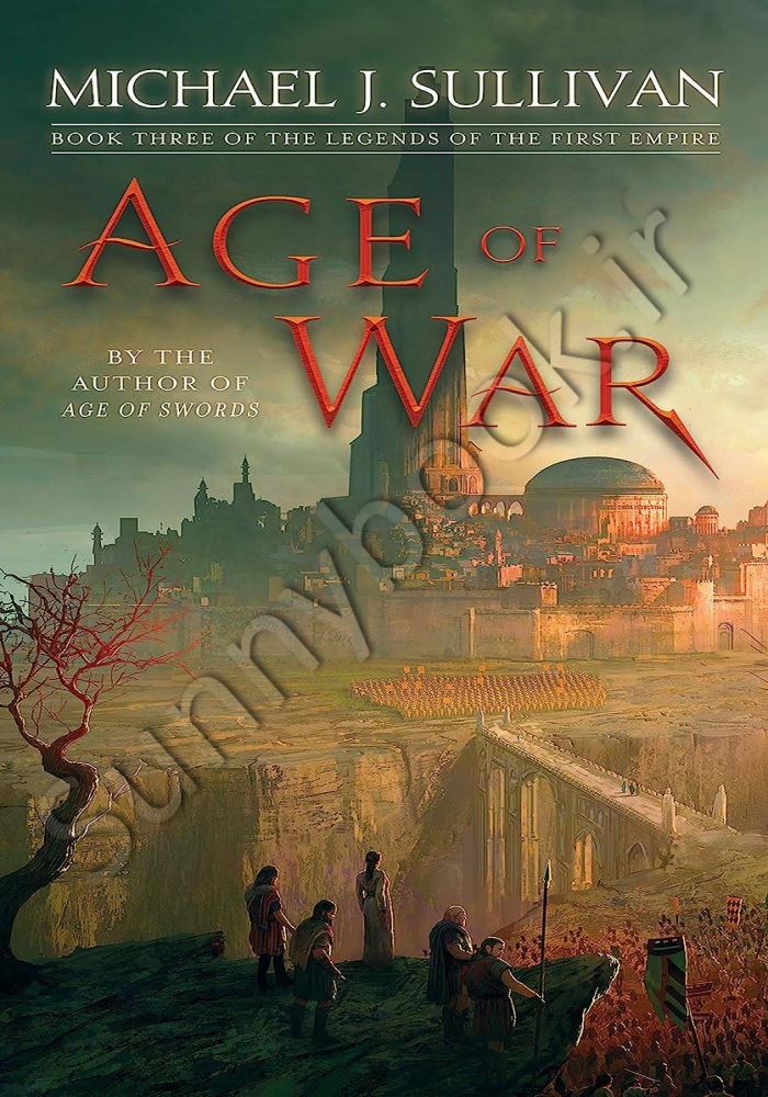 Age of War: Book Three of The Legends of the First Empire main 1 1