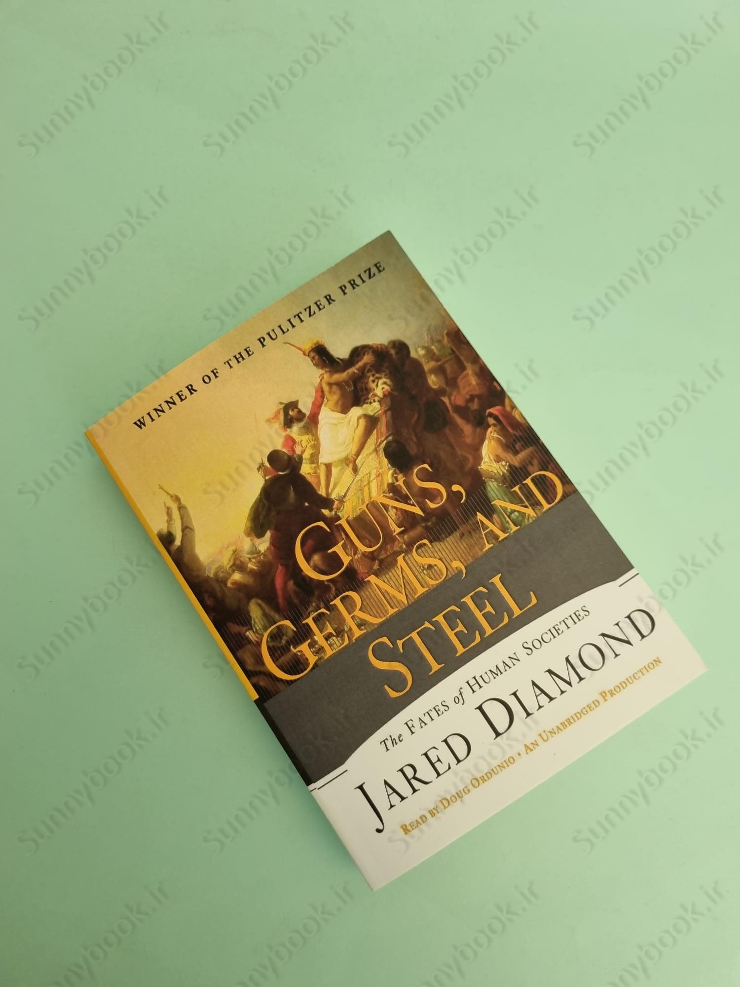 Guns, Germs, and Steel: The Fates of Human Societies main 1 2