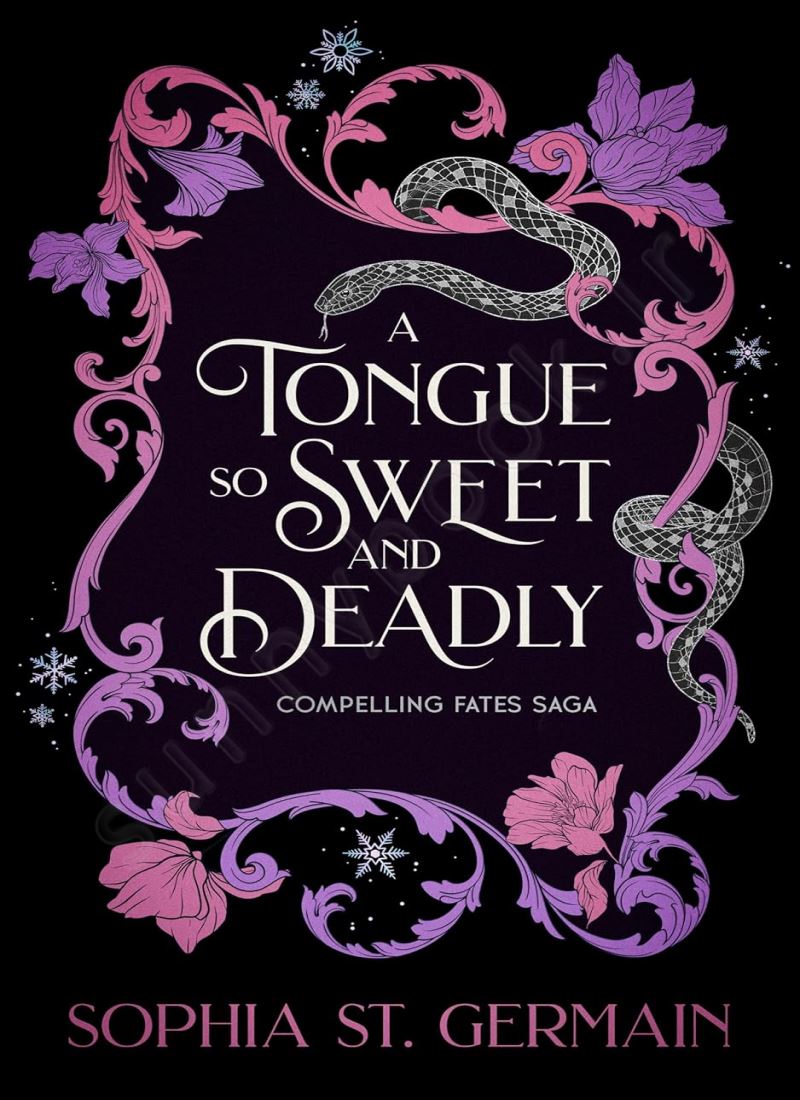 A Tongue so Sweet and Deadly (Compelling Fates Saga 1) main 1 1