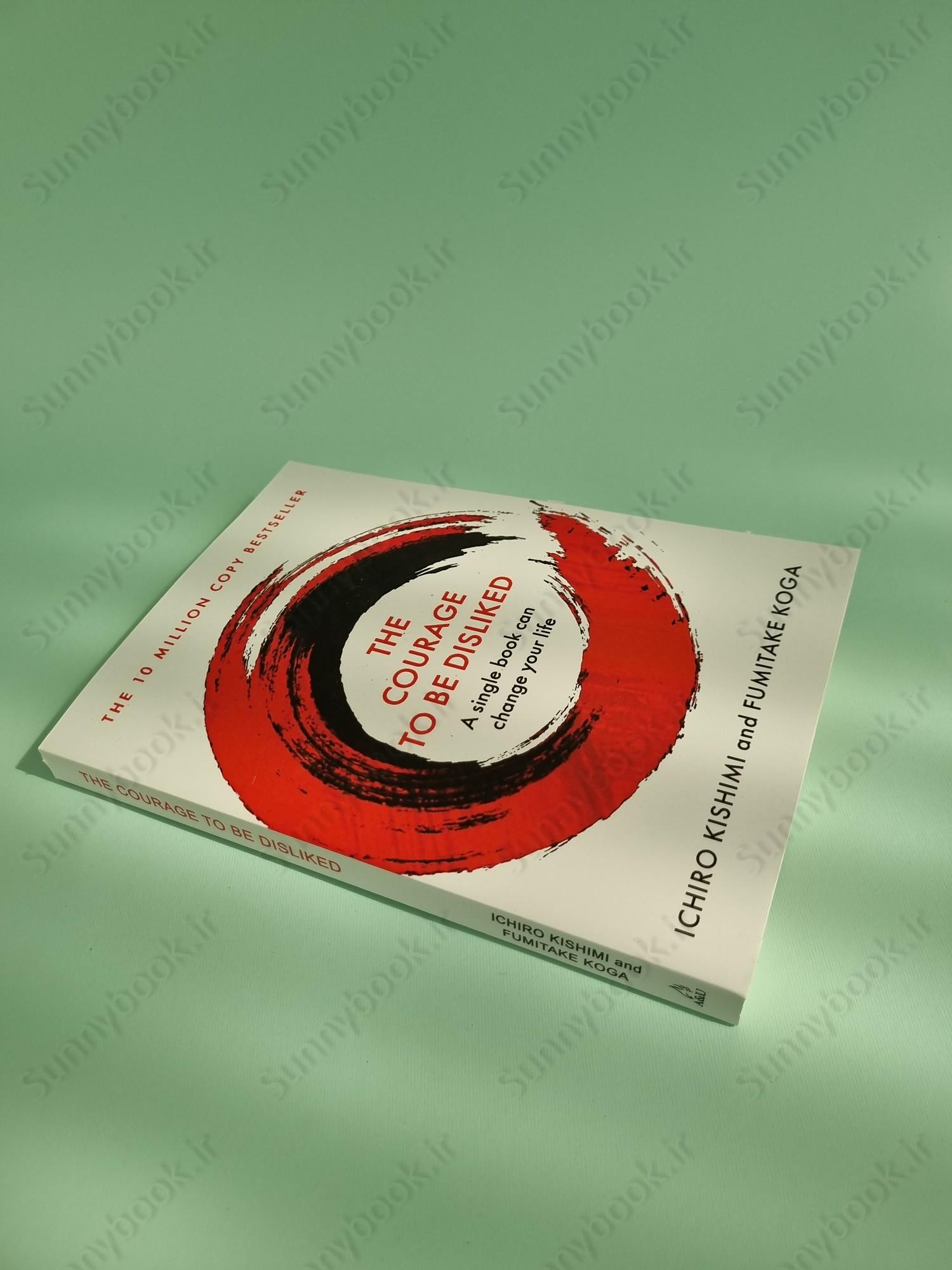 The Courage To Be Disliked main 1 3