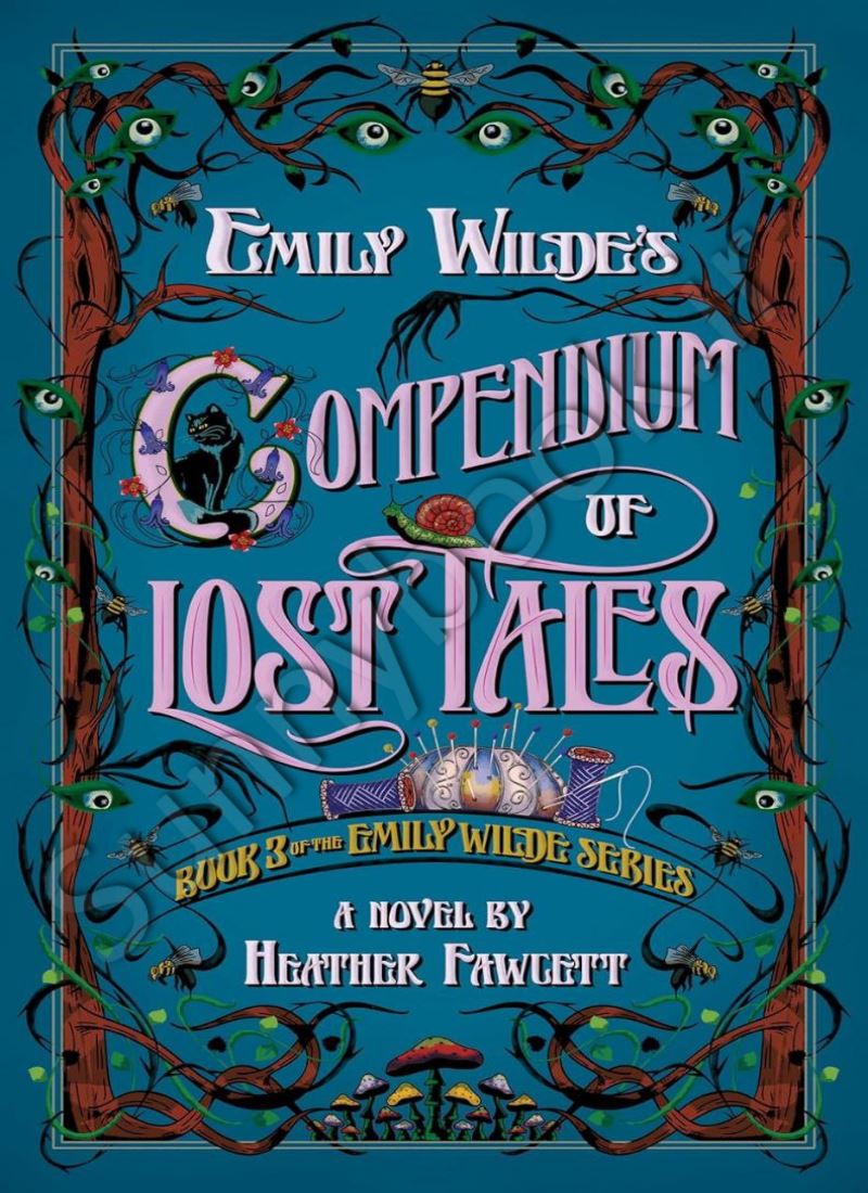 Emily Wilde's Compendium of Lost Tales (Emily Wilde 3) main 1 1