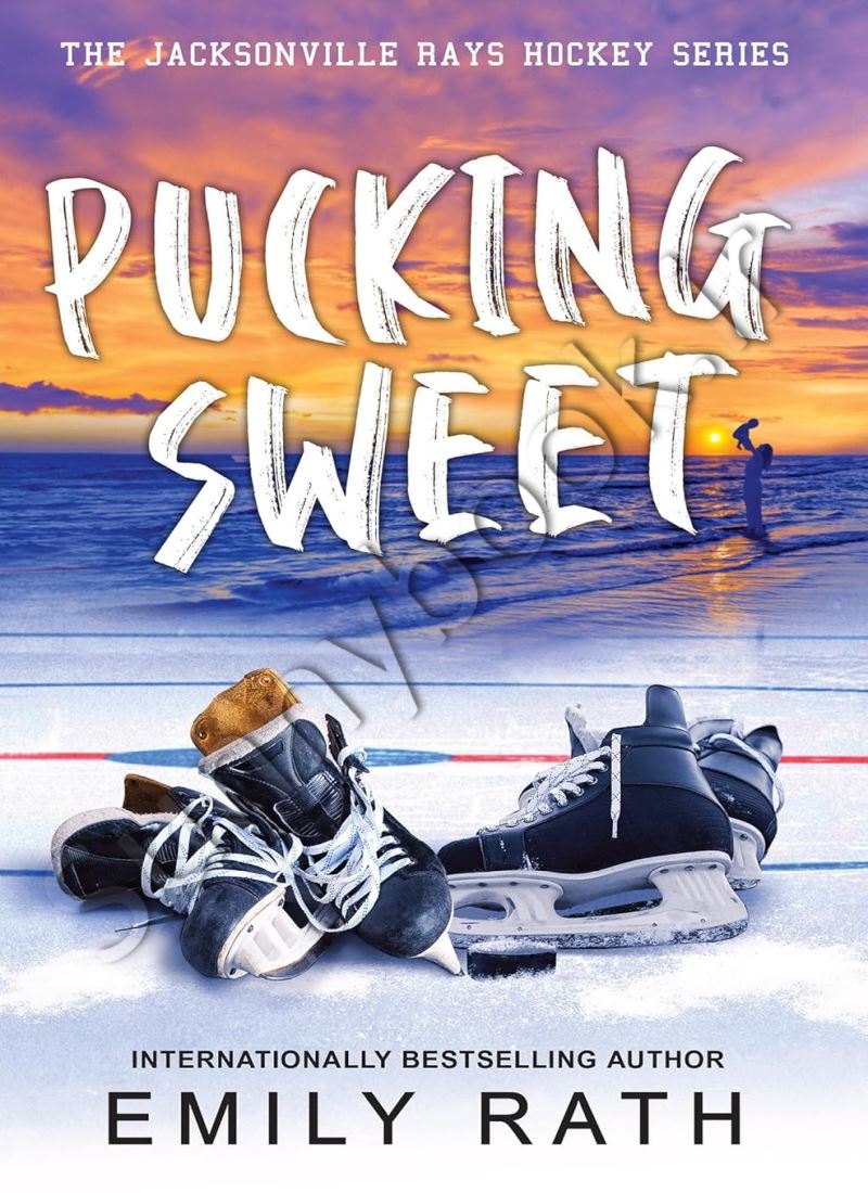 Pucking Sweet (Jacksonville Rays Book 3) main 1 1