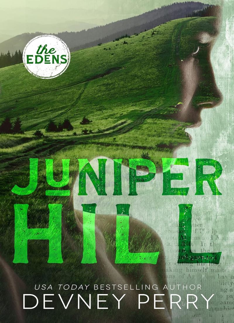 Juniper Hill (The Edens 2) main 1 1