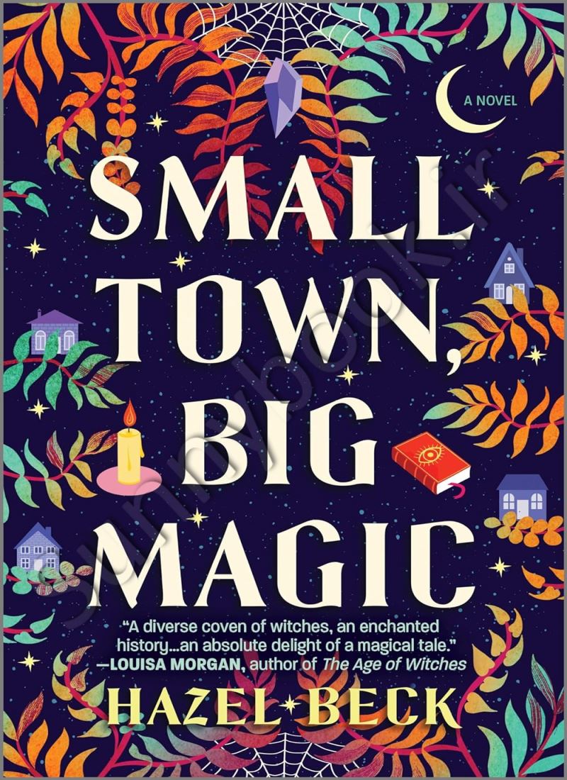 Small Town, Big Magic (Witchlore 1) main 1 1