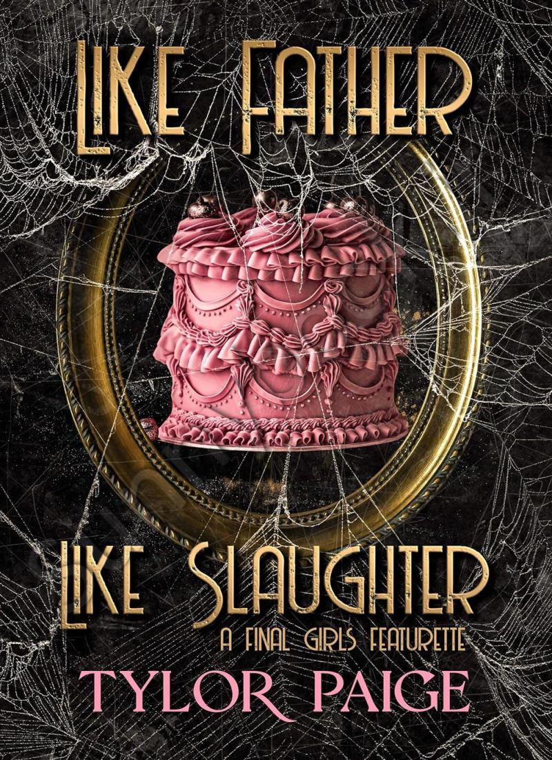 Like Father Like Slaughter (Final Girls 5) main 1 1