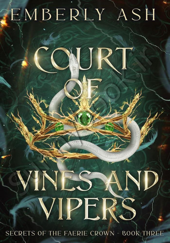 Court of Vines and Vipers (Secrets of the Faerie Crown Book 3) main 1 1