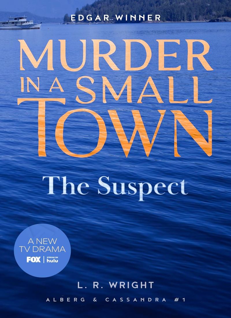 The Suspect: Murder in a Small Town (Alberg & Cassandra, 1) main 1 1