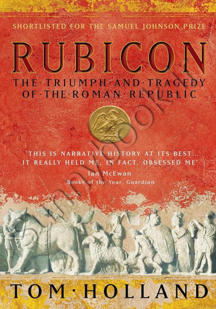 Rubicon: The Last Years of the Roman Republic main 1 1