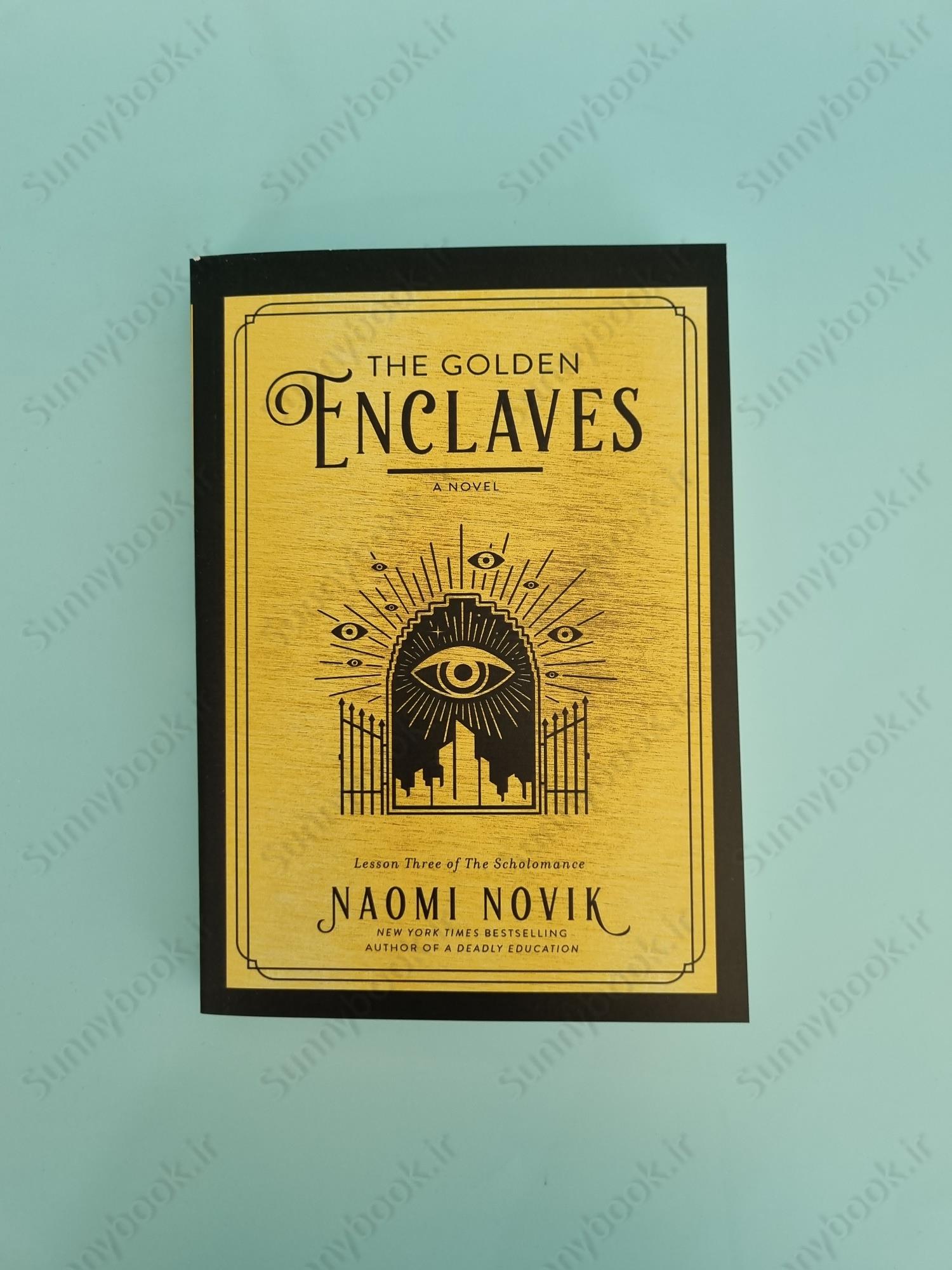 The Golden Enclaves: A Novel (The Scholomance) main 1 2