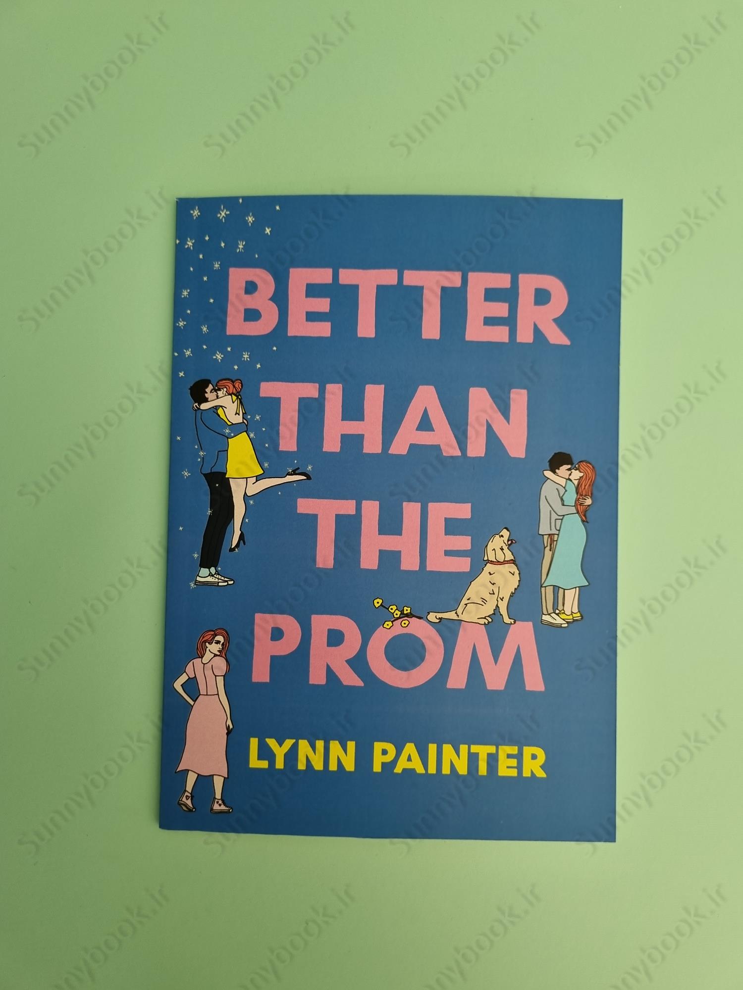 Better than the Prom (Better Than the Movies 1.5) main 1 2
