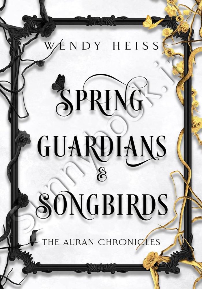 Spring Guardians & Songbirds (The Auran Chronicles Book 2) main 1 1